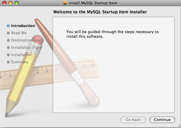 MySQL Startup Item Installer: Step
1